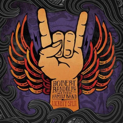 Robert Randolph & The Family Band　「Born Again」