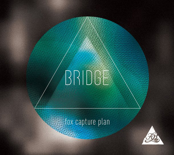 fox capture plan『BRIDGE』